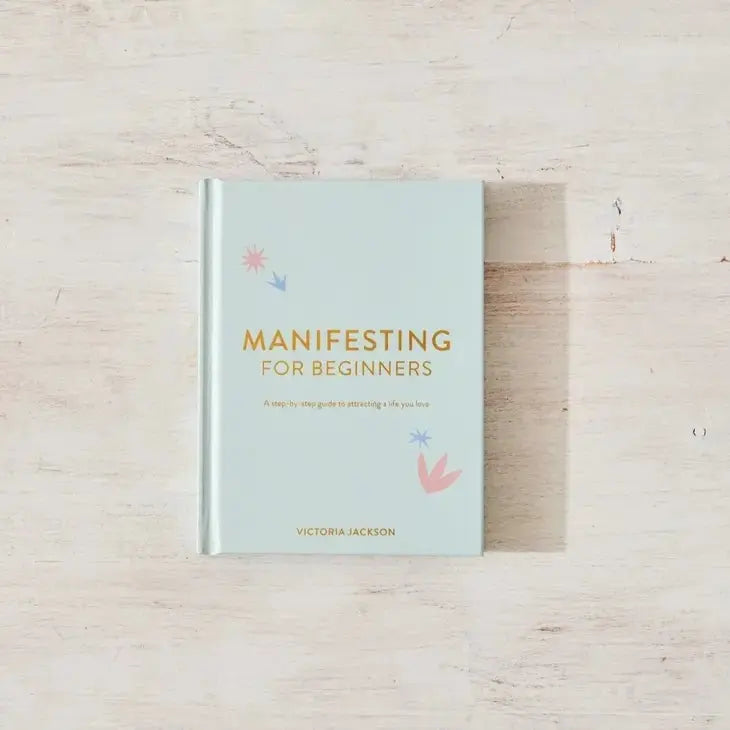 Manifesting For Beginners Book Guide - Golden Hour Boutique