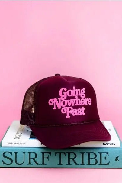 Going Nowhere Fast Trucker Hat - Golden Hour BoutiqueTrucker Hat