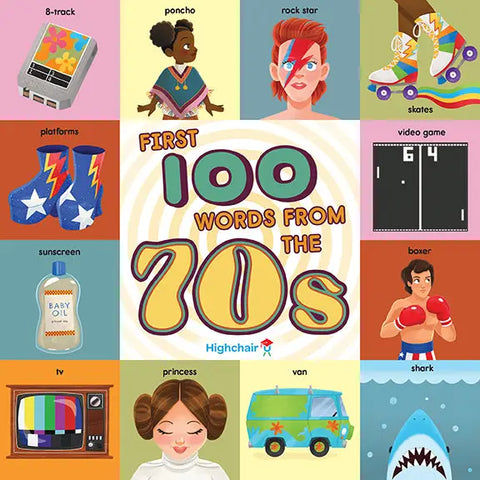 First 100 Words from the 70s Book