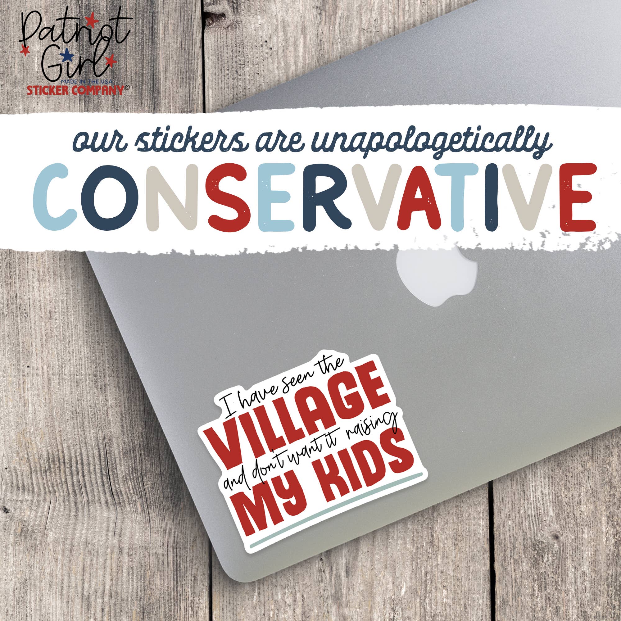 I Have Seen The Village and Don't Want It Raising My Kids - Golden Hour BoutiqueStickers