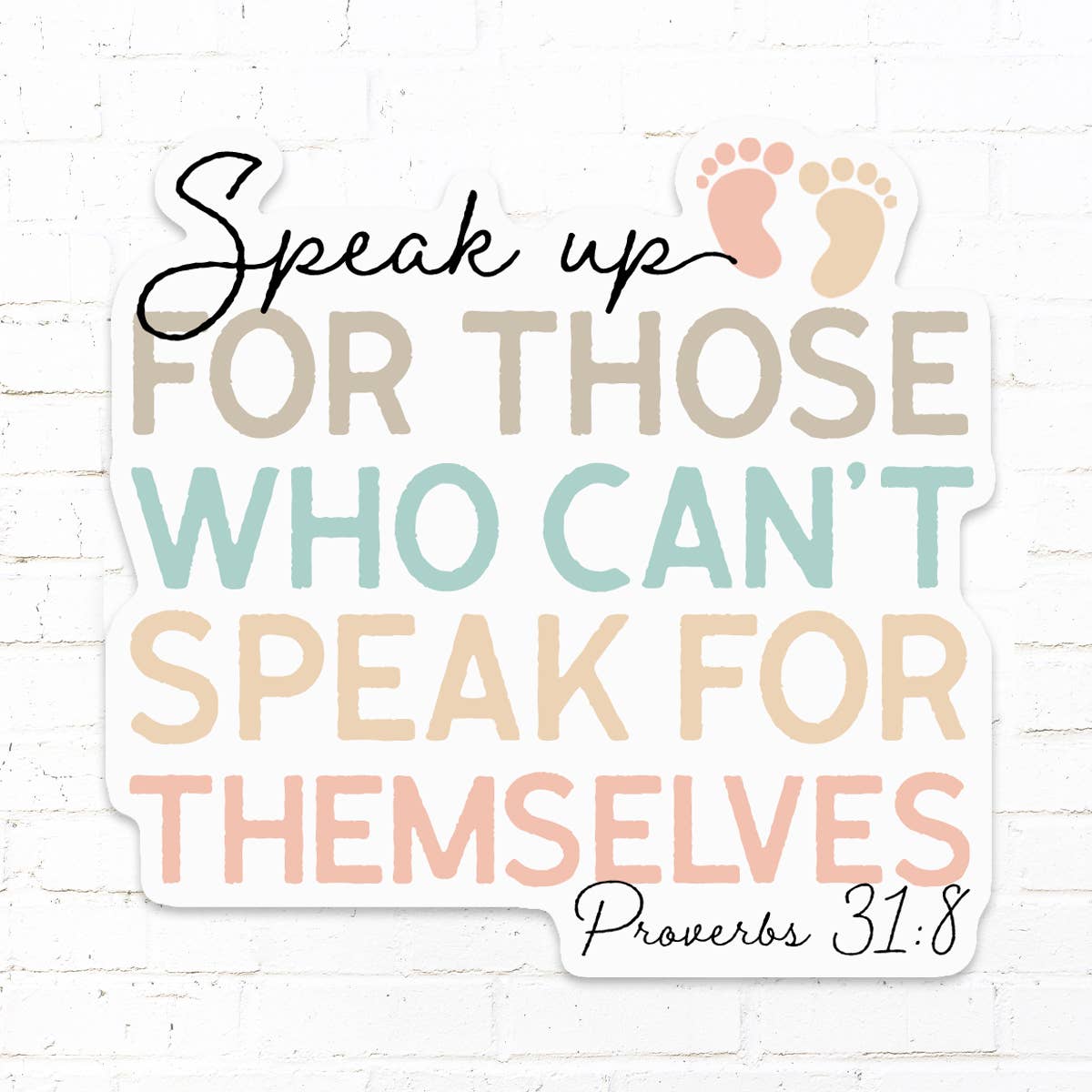 Speak Up For Those Who Can't Sticker - Golden Hour BoutiqueStickers