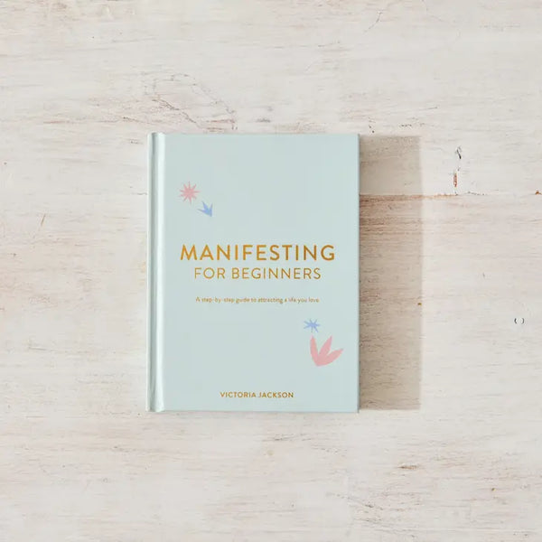 Manifesting For Beginners Book Guide